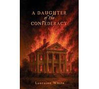A Daughter of the Confederacy