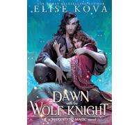 A Dawn with the Wolf Knight