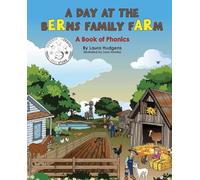 A Day At The Berns Family Farm: A Book Of Phonics