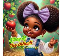 A Day At The Orchard