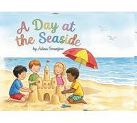 A Day at the Seaside: A Rhyming Beach Adventure for Kids Ages 4-8