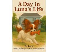 A Day in Luna's Life (The Twin Flame Series)
