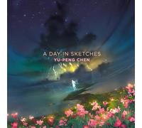 Yu-Peng Chen Yu-Peng Chen: A Day in Sketches (Vinyl) 12" EP