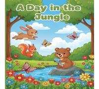 A Day in the Juggle: A Fun and Easy Coloring Book for Kids Ages 4-8 with Cute Animals and Simple