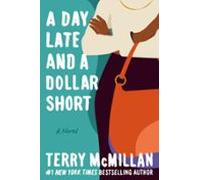 A Day Late And A Dollar Short (ebook)