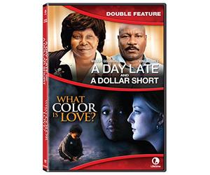 A Day Late and a Dollar Short / What Color Is Love? [USA] [DVD]