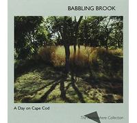 A Day On Cape Cod: Babbling Brook by Atmosphere Collection (2002-04-02)