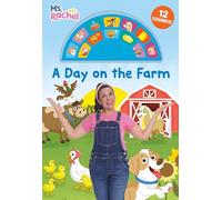 A Day on the Farm (Ms. Rachel): An Interactive Book with 12 Sounds! (Books by Ms. Rachel)