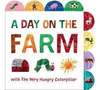 A Day on the Farm with the Very Hungry Caterpillar: A Tabbed Board Book (World of Eric Carle) (The World of Eric Carle)