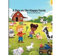 A day on The Happy Farm