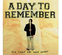 A Day to Remember For Those Who Have Heart (Vinyl) (Importación USA)