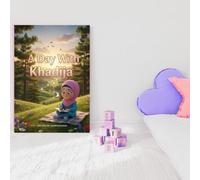 A Day With Khadija: Story, Coloring Pages and Mazes for Muslim Children