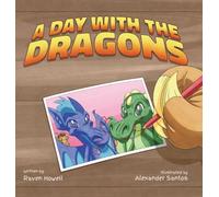 A Day With The Dragons
