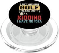 A Day Without Golf Is Like Just Kidding I Have No Idea PopSockets PopGrip para MagSafe