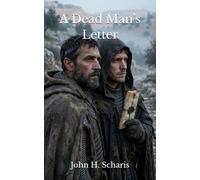A Dead Man’s Letter: The Poor Fellow Chronicles