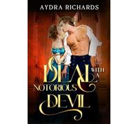 A Deal With a Notorious Devil: 4 (The Beaumonts)