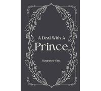 A Deal with a Prince