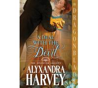 A Deal with the Devil: A Regency Historical Romance: 2 (The Spinster Society)