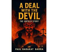 A Deal With The Devil: The Untold Story