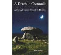 A Death in Cornwall: A New Adventure of Sherlock Holmes