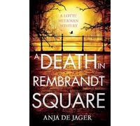 A Death in Rembrandt Square (Lotte Meerman)