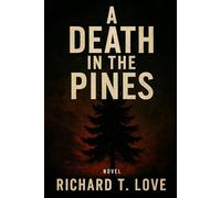 A Death in The Pines
