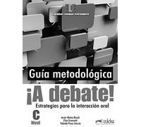 ¡A debate! - libro del profesor
