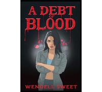 A Debt of Blood