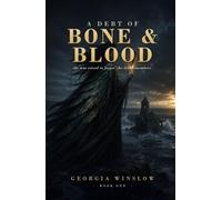 A Debt of Bone and Blood (The Valkyrie Heir)