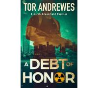 A Debt of Honor: A Mitch Greenfield Thriller
