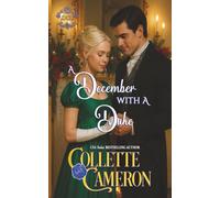 A December with a Duke: 3 (Dukes Come Calling (Seductive Scoundrels))