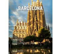A Decorative Book: Barcelona and the Sagrada Familia: A Stackable Book for Interior Decorating and Set Dressing for Coffee Tables, End Tables, and Bookshelves with Photographic Cover