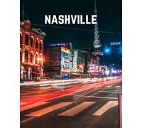 A Decorative Book: Downtown Nashville at Night: A Stackable Book for Interior Decorating and Set Dressing for Coffee Tables and Bookshelves with Photographic Cover