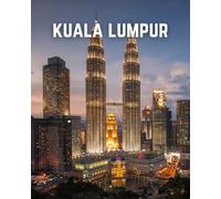 A Decorative Book: Kuala Lumpur featuring the Petronas Towers: A Stackable Book for Interior Decorating and Set Dressing for Coffee Tables, End Tables, and Bookshelves with Photographic Cover