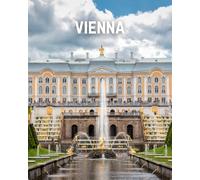 A Decorative Book: Vienna and the Schönbrunn Palace: A Stackable Book for Interior Decorating and Set Dressing for Coffee Tables, End Tables, and Bookshelves with Photographic Cover