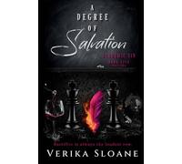 A Degree of Salvation (Academic Sin Series Book 5): Part Two