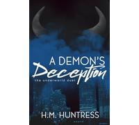A Demon's Deception (The Underworld Duet)