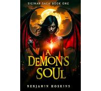 A Demon's Soul: Siginar Saga Book 1