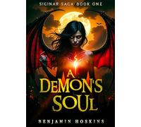 A Demon's Soul: Siginar Saga Book 1 (The Siginar Saga)