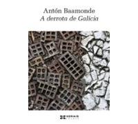A Derrota De Galicia