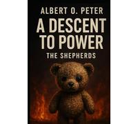 A Descent to Power: The Shepherds
