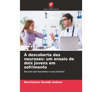 À descoberta das neuroses: um ensaio de dois jovens em sofrimento