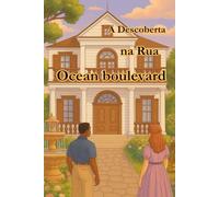 A Descoberta na Rua Ocean Boulevard
