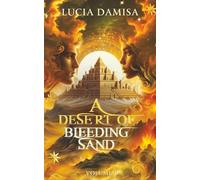 A Desert of Bleeding Sand: A Rivals to lovers Romantasy: 1
