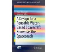 A Design For A Reusable Water-based Spacecraft Known As The Spacecoach
