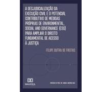 A Desjudicialização Da Execução Civil E O Potencial Contributivo De Me