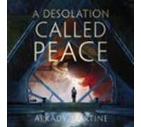 a desolation called peace (audiolibro)