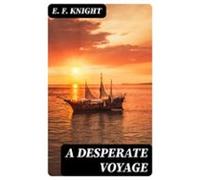 A Desperate Voyage (ebook)