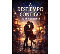 A destiempo contigo