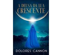 A deusa da lua crescente